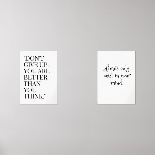 "Don't give up, you are better than you think."   Wall Art Sets (Front)