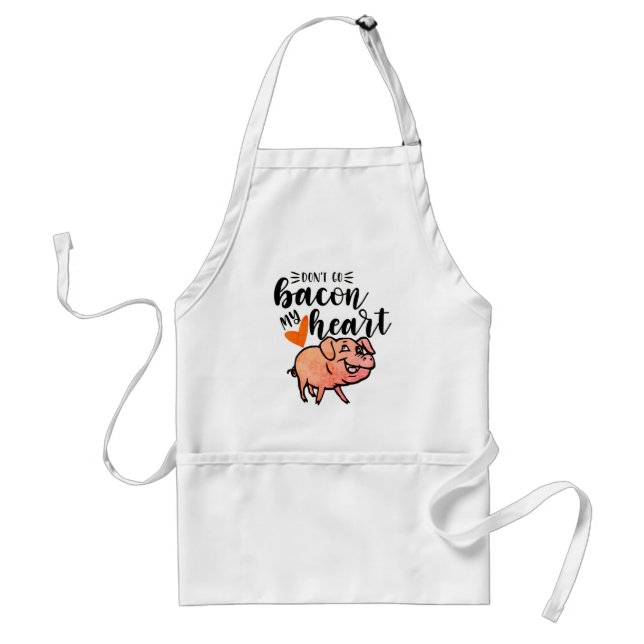 Don't Go Bacon My Heart Adult Apron (Front)