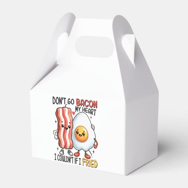 Dont Go Bacon My Heart Favor Boxes (Front Side)