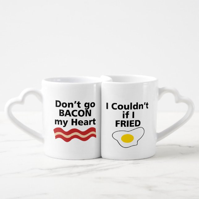 DON'T GO BACON MY HEART I COULDN'T IF I FRIED COFFEE MUG SET (Front Nesting)