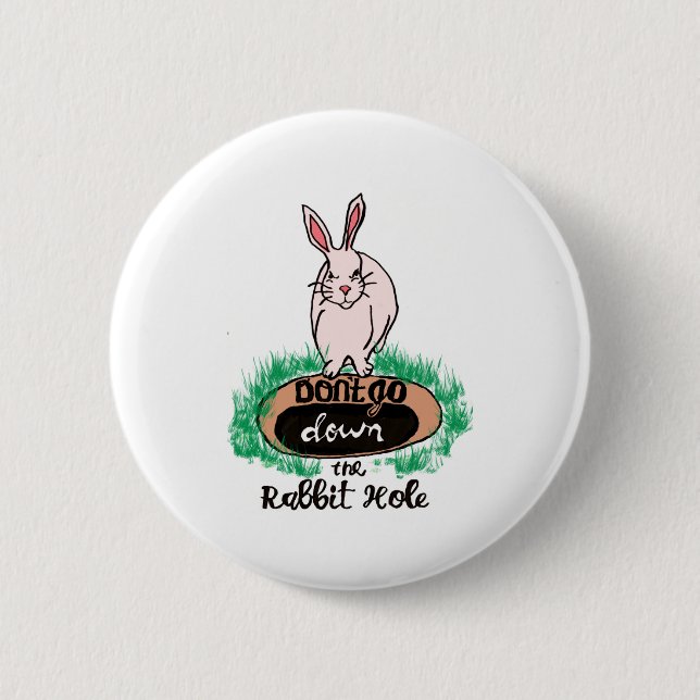 Dont Go Down The Rabbit Hole Womens Red  Button (Front)