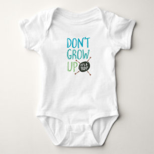 Don't grow up, it's a trap baby onsie baby bodysuit
