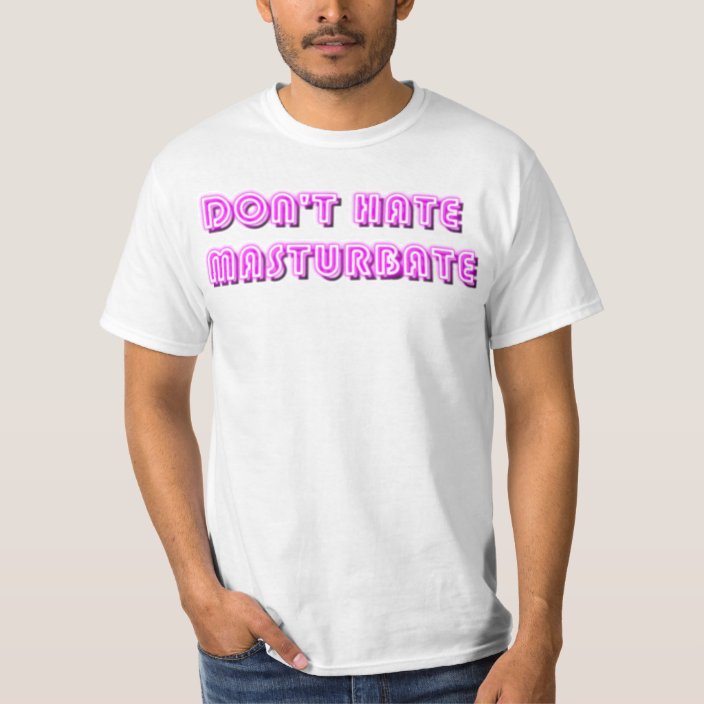 hydrate meditate masturbate shirt