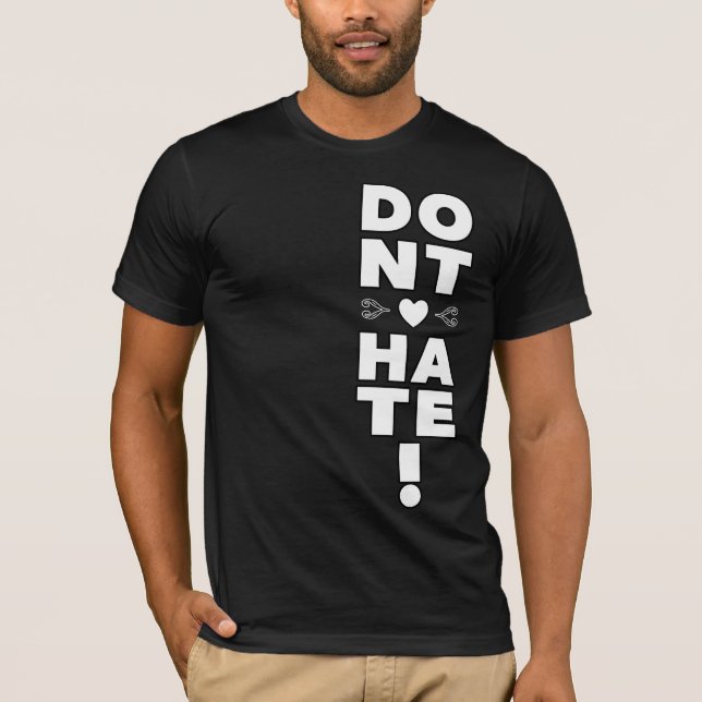 Don't Hate on BLACK T-Shirt (Front)