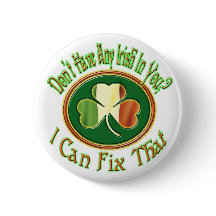 Don't have any Irish in you?