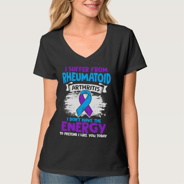 Don't Have Energy Ribbon Rheumatoid Arthritis Awar T-Shirt (Front)