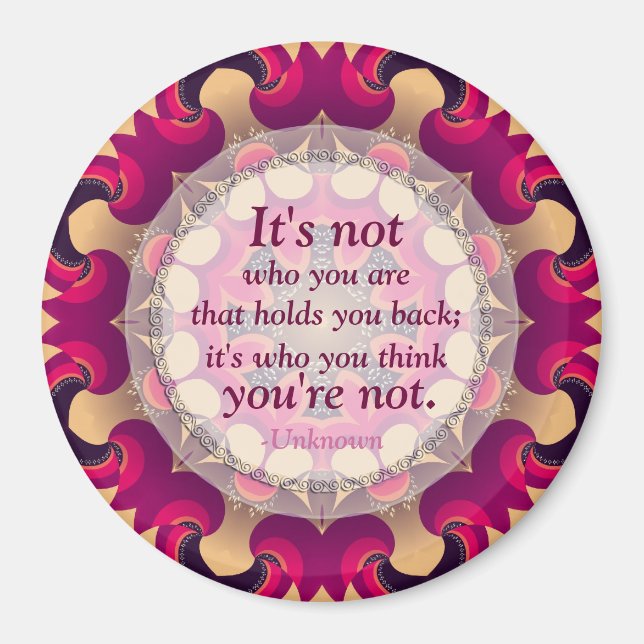 Don't Hold Back Motivational Wise Quote Magnet (Front)