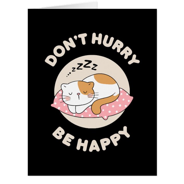 Don't hurry be happy cards (Front)