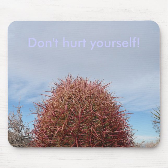 Don't hurt yourself! mouse pad (Front)