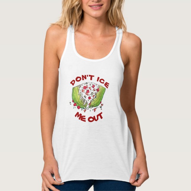 DON'T ICE ME OUT Funny Iceberg Lettuce Wedge Salad Tank Top (Front)