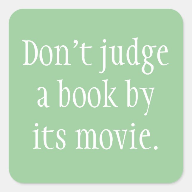 Don't Judge a Book Square Sticker (Front)