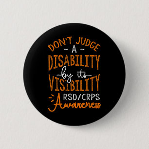 Don't Judge A Disability Rsd Crps Awareness Button