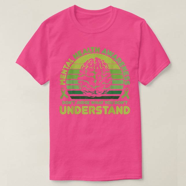 Dont Judge - Mental Health Awareness 816 326  T-Shirt (Design Front)