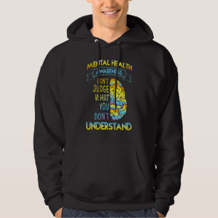 Dont Judge Mental Health Awareness Hoodie