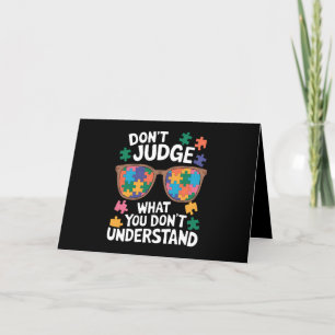Don't Judge Understand Love Autistic Autism Awaren Thank You Card