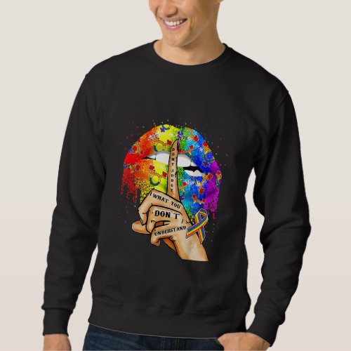 Dont Judge What You Dont Understand Lgbt Pride L Sweatshirt