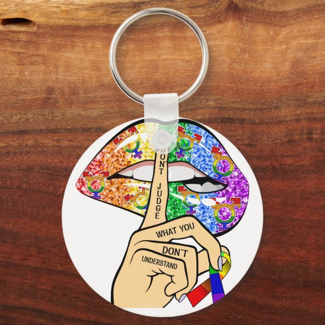 Don't Judge What You Dont Understand LGBTQIA Pride Keychain (Front)