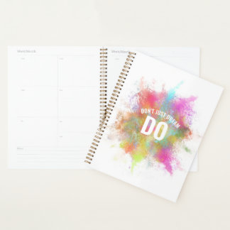 Don't Just Dream - Inspirational Planner