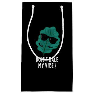 Don't Kale My Vibe Funny Veggie Pun Dark BG Small Gift Bag