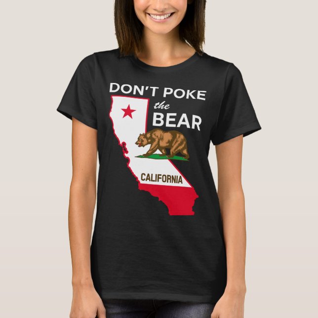 Dont Ke The Bear California Republic Design  T-Shirt (Front)