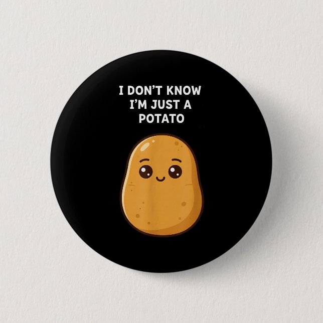 Don't know a potato funny potato cartoon food veg button (Front)