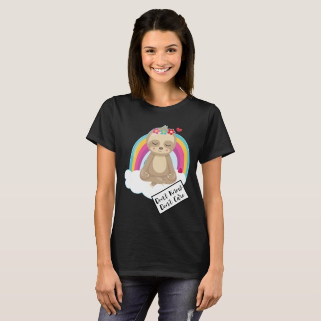 Don't Know Don't Care Text - Cute Meditating Sloth T-Shirt (Front Full)