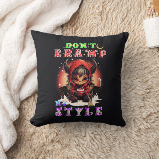 Don't Kramp My Style Throw Pillow