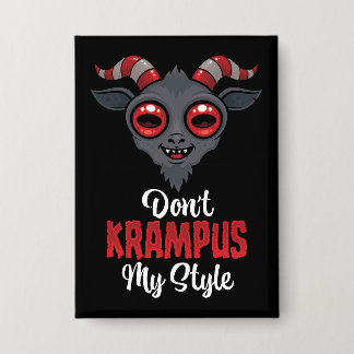 Don't Krampus My Style Button