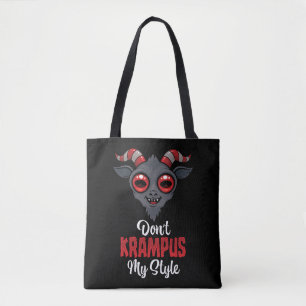 Don't Krampus My Style Tote Bag