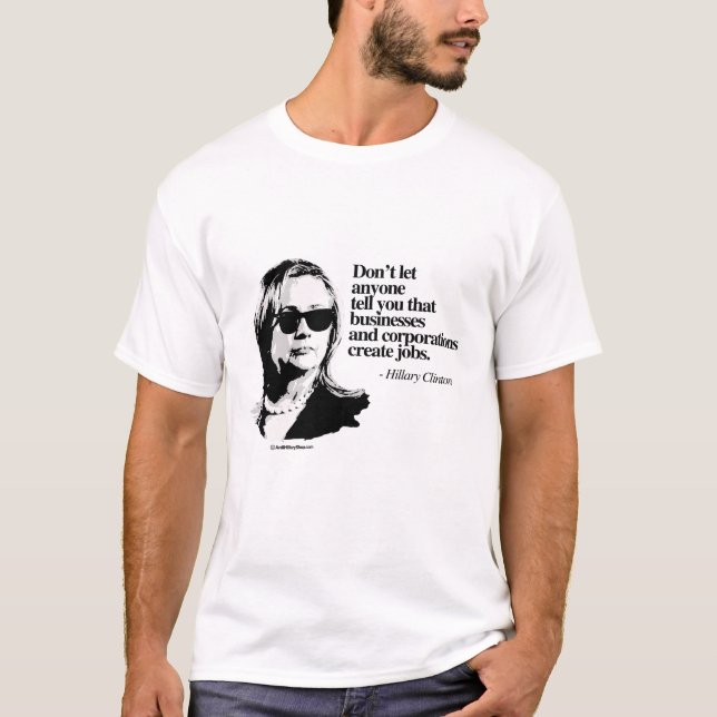 Don't let anyone tell you - Anti Hillary png.png T-Shirt (Front)