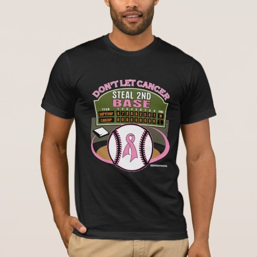 Dont Let Breast Cancer Steal 2nd Base Scoreboard T_Shirt