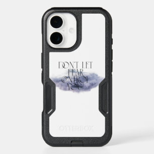 "Don't Let Fear Control You – Elegant Motivational iPhone 16 Case