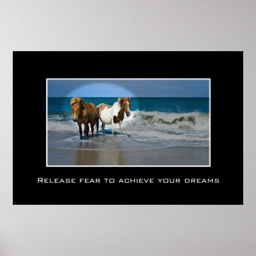 Dont let fear stop you from achieving your dreams poster