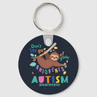 Don't Let Go of Your Uniqueness Autism Awareness
