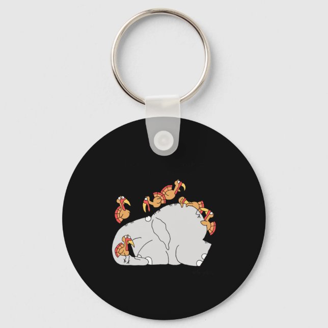 Dont Let The Turkeys Get You Down  Keychain (Front)