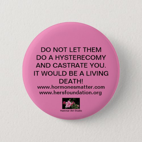 DONT LET THEM STEAL YOUR UTERUS KEYCHAIN BUTTON