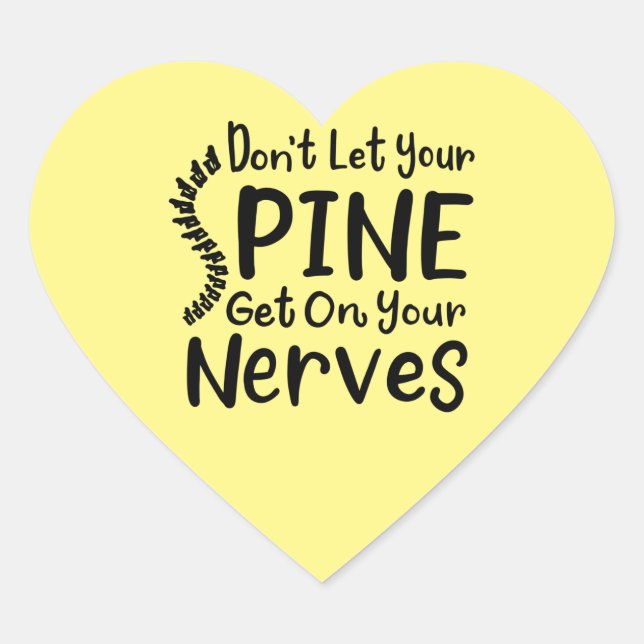 Don't Let Your Spine Get on Nerves Chiropractic Heart Sticker (Front)