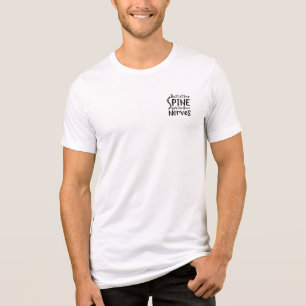 Don't Let Your Spine Get on Nerves Chiropractor Tri-Blend Shirt