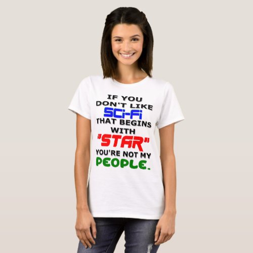 Dont Like Star Not My People T_Shirt