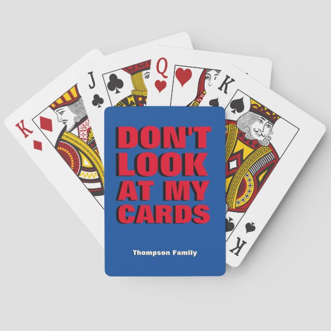'don't look at my cards' fun family moments poker cards (Back)
