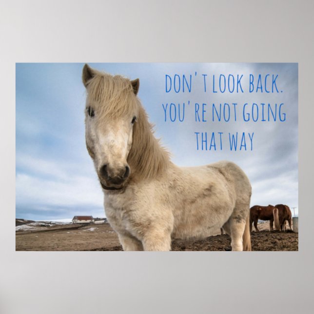Don't look back, inspirational, motivational quote poster (Front)