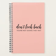 Don't Look Back | Modern Uplifting Peachy Pink Planner at Zazzle