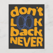 Don't Look Back Never (Front)