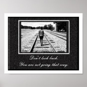 Don't Look Back _ Poster by ImpressImages at Zazzle