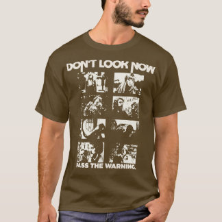Dont Look Now Horror Scenes T-Shirt