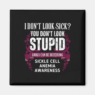 Don't Look Sick Deceiving Sickle Cell Anemia Warri Magnet