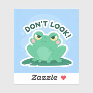 DON'T LOOK! STICKER