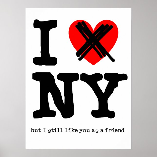 Don't Love New York Funny Poster Humor (Front)