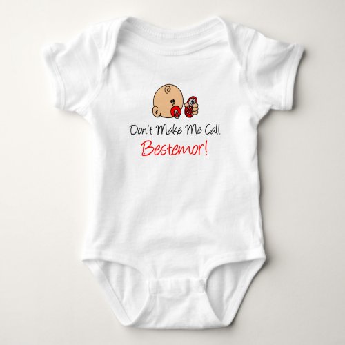 Dont Make Me Call Bestemor Norwegian Grandchild Baby Bodysuit
