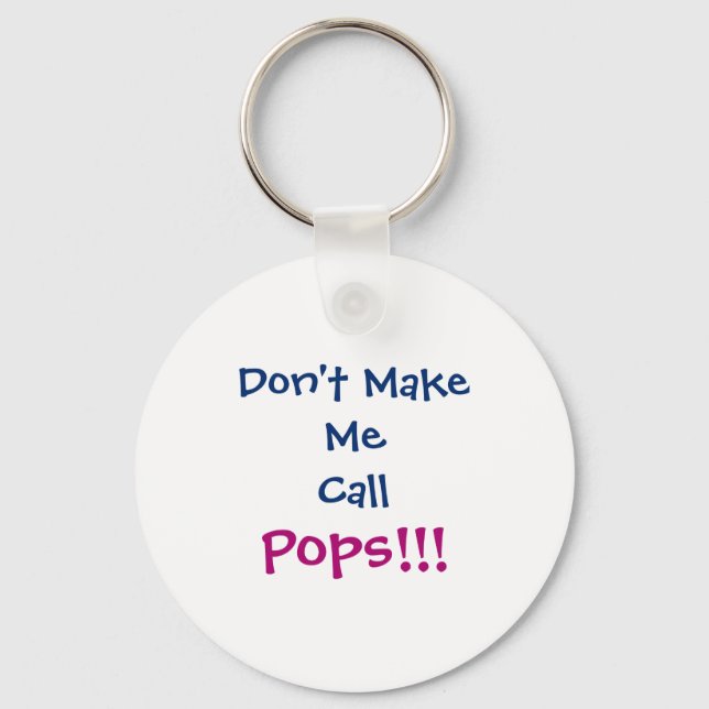 Dont Make Me Call Ps Grandpa Infant  Keychain (Front)